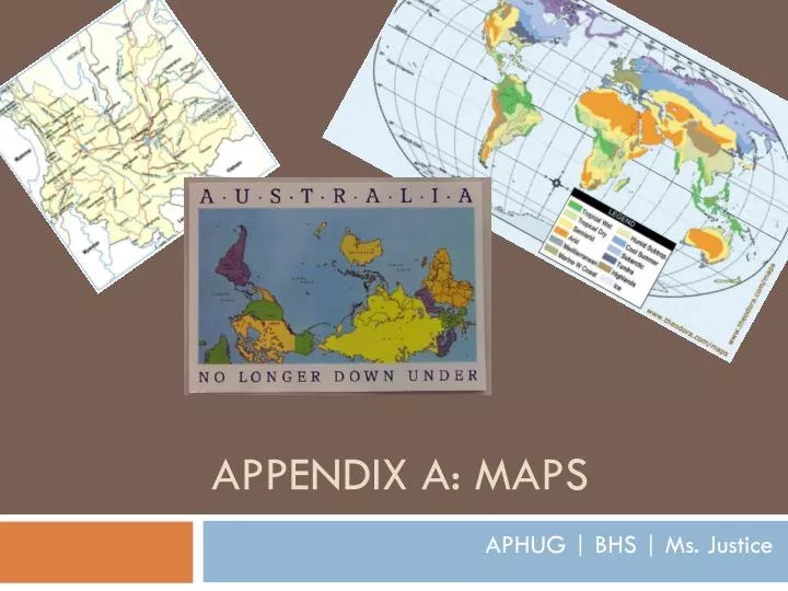 appendix a maps