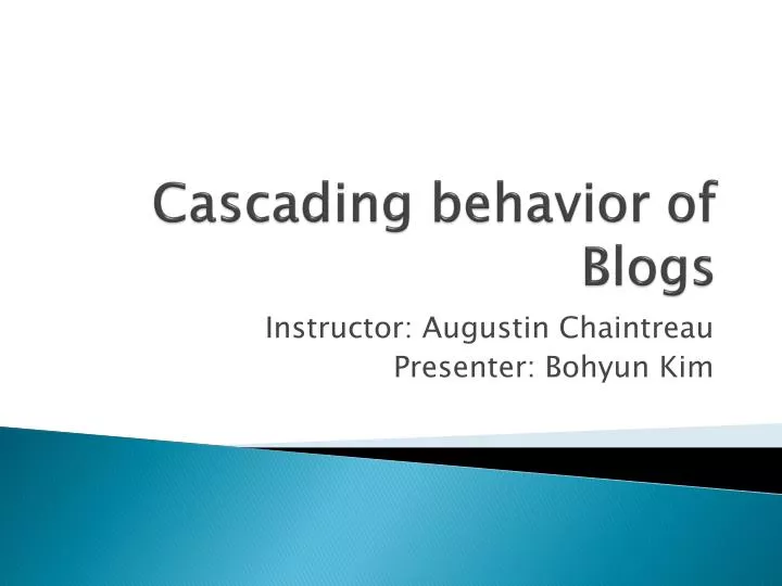 cascading behavior of blogs