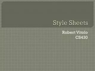 Style Sheets