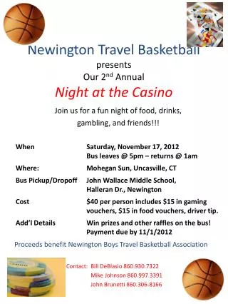 Newington Travel Basketball presents Our 2 nd Annual Night at the Casino