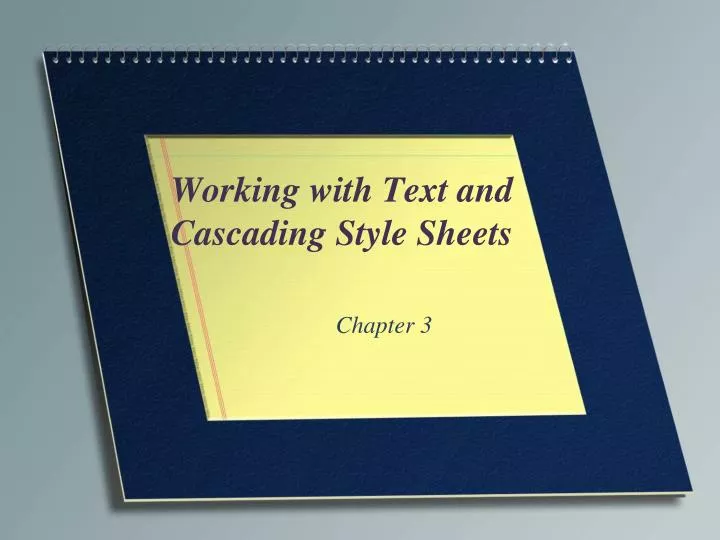 working with text and cascading style sheets