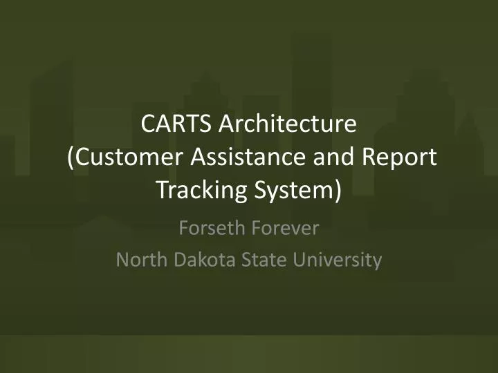 carts architecture customer assistance and report tracking system