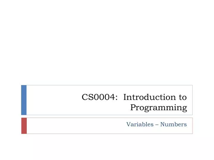 cs0004 introduction to programming