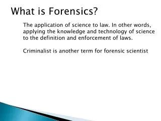 What is Forensics?