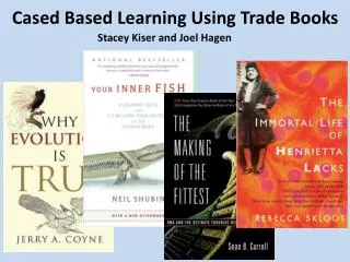 Cased Based Learning Using Trade Books