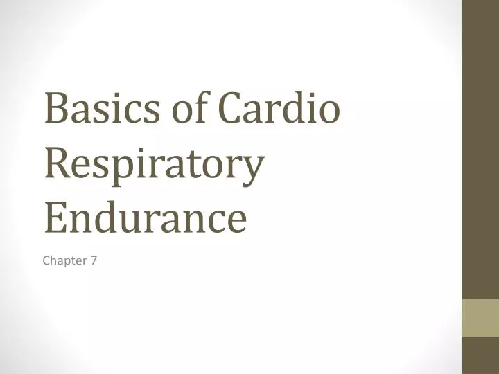 basics of cardio respiratory endurance