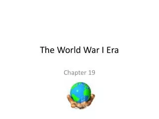 The World War I Era
