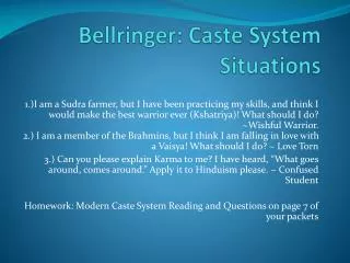 Bellringer : Caste System Situations