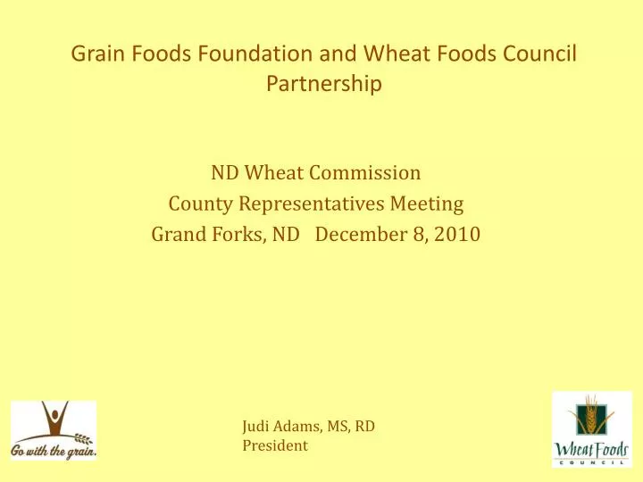 grain foods foundation and wheat foods council partnership