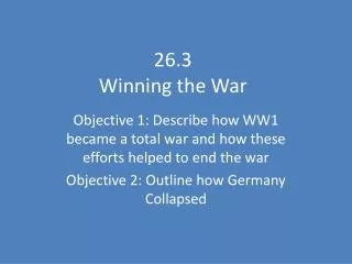 26.3 Winning the War