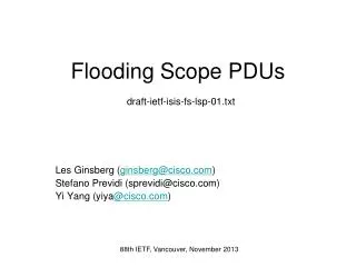 Flooding Scope PDUs draft-ietf-isis-fs-lsp-01.txt