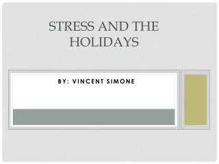 Stress and The Holidays