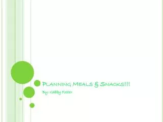 Planning Meals &amp; Snacks!!!