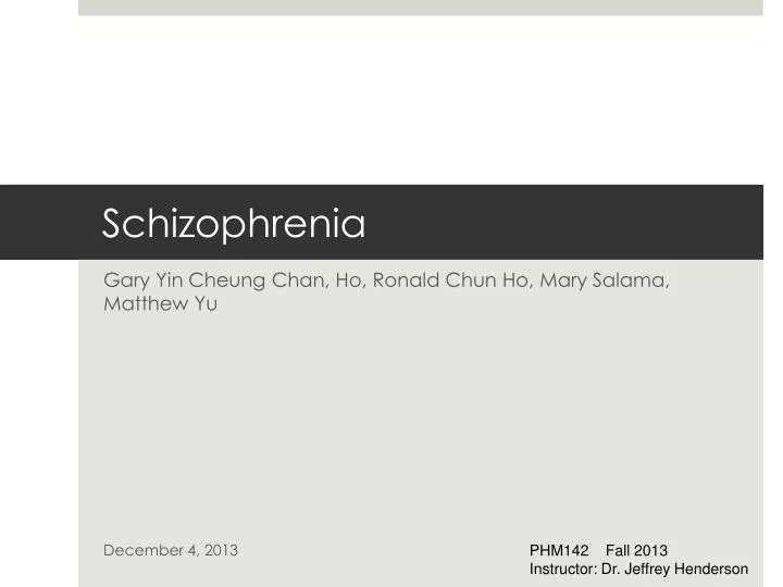 schizophrenia