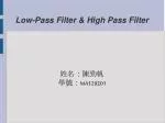 Low-Pass Filter &amp; High Pass Filter - slide 1