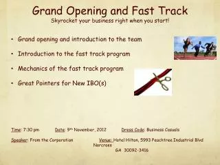 Grand Opening and Fast Track Skyrocket your business right when you start!