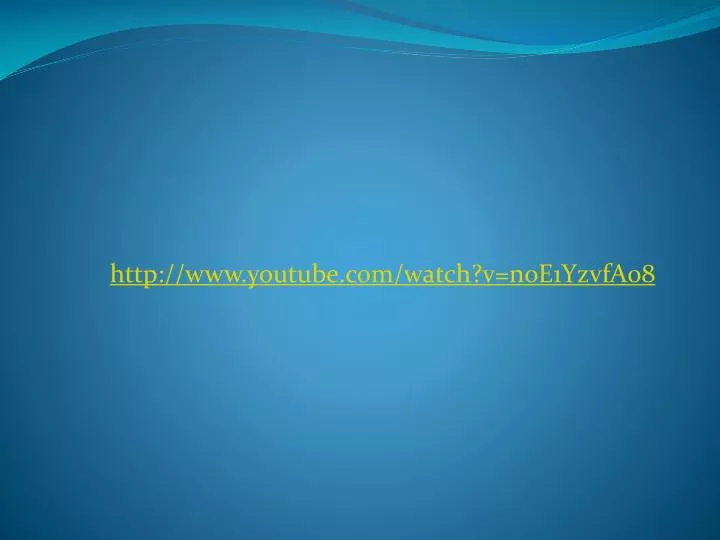 http www youtube com watch v noe1yzvfa08