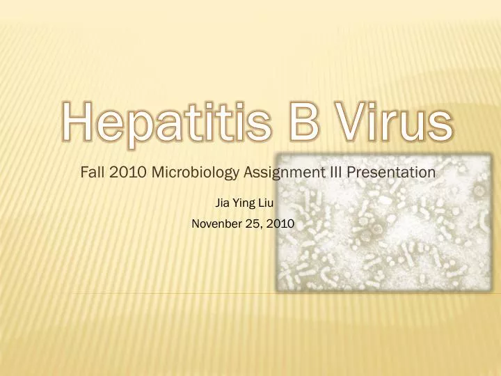 fall 2010 microbiology assignment iii presentation