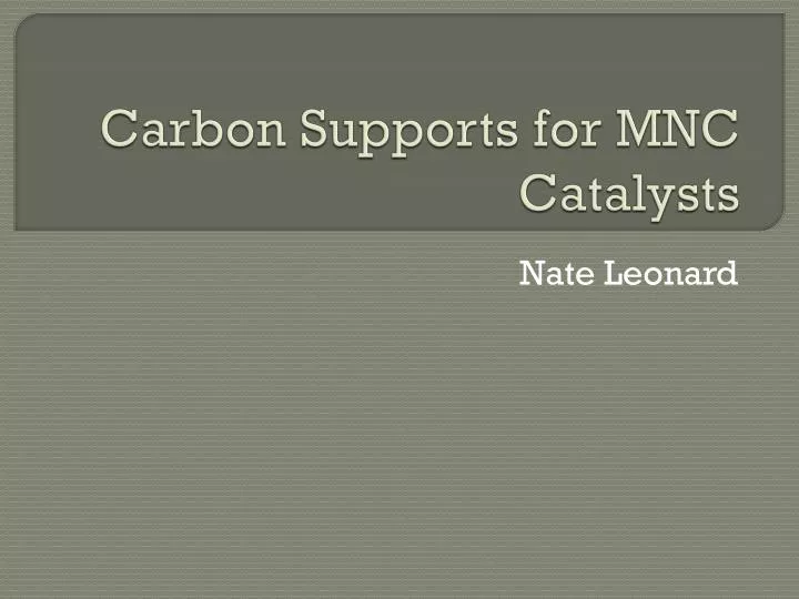 carbon supports for mnc catalysts