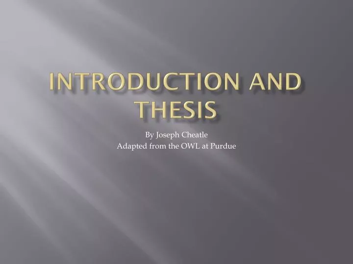 introduction and thesis