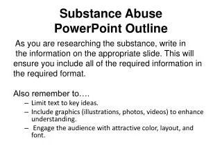 Substance Abuse PowerPoint Outline