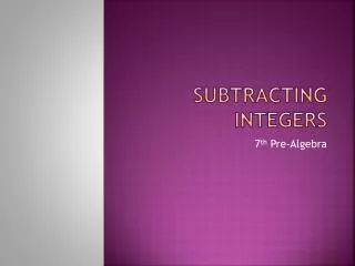 Subtracting Integers