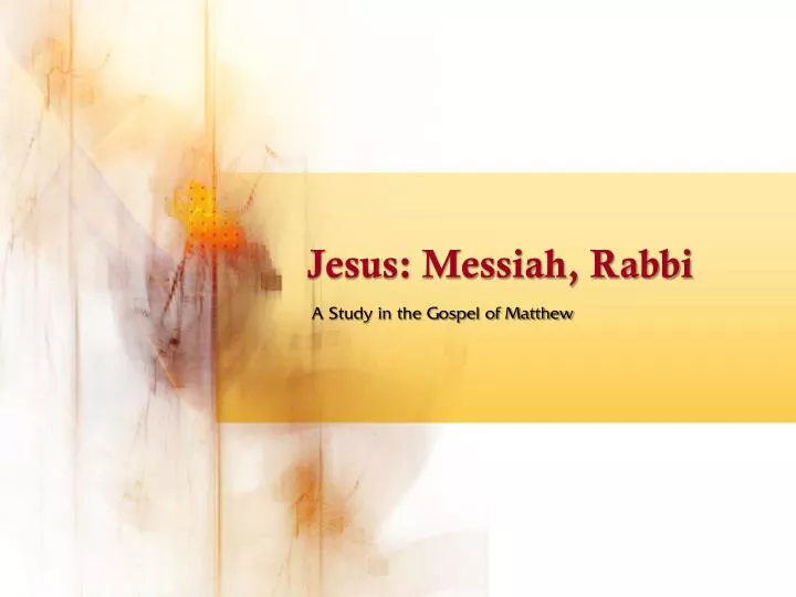 jesus messiah rabbi