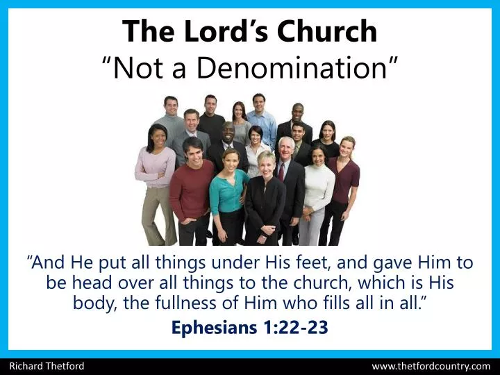 the lord s church not a denomination