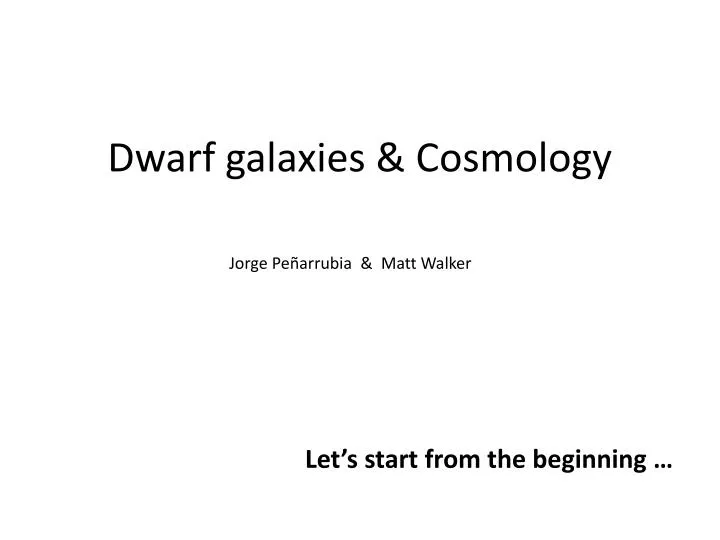 dwarf galaxies cosmology