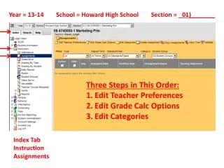 Year = 13-14 School = Howard High School Section = _ 01)_______