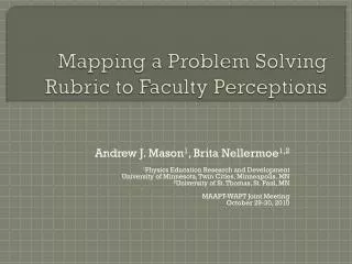 Mapping a Problem Solving Rubric to Faculty Perceptions