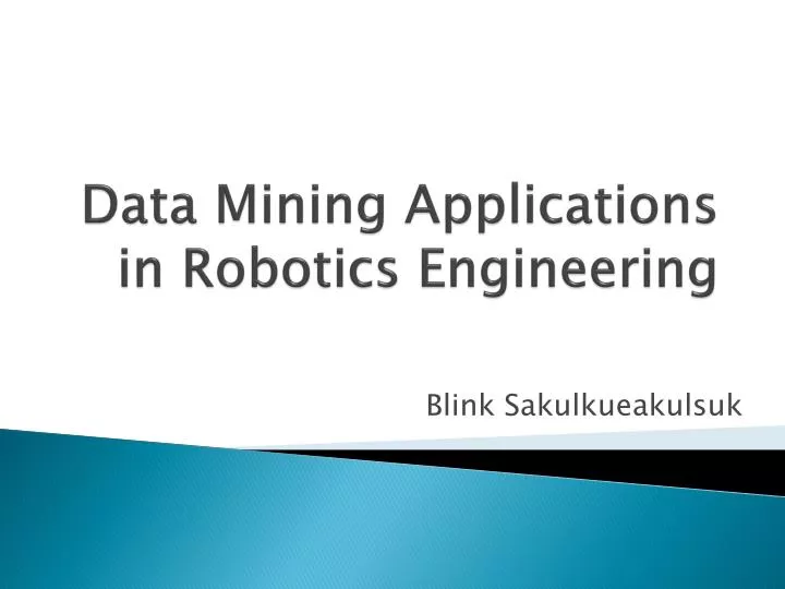 data mining applications in robotics engineering