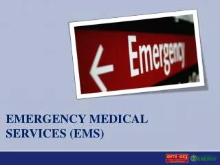 Emergency medical Services (EMS)