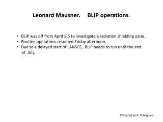 Leonard Mausner. BLIP operations .