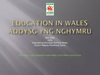 Education in Wales addysg yng nghymru