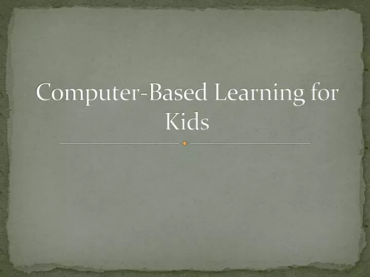 computer based learning for kids