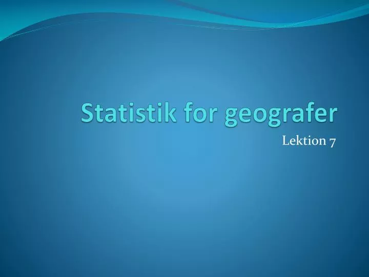 statistik for geografer