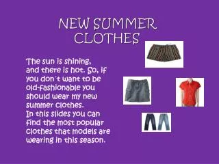NEW SUMMER CLOTHES