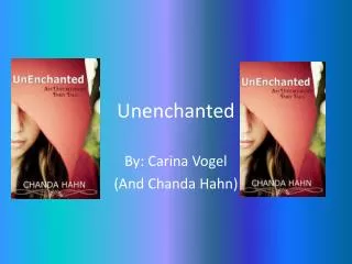 unenchanted