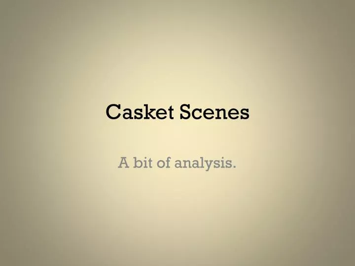 casket scenes