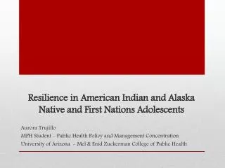 Resilience in American Indian and Alaska Native and First Nations Adolescents