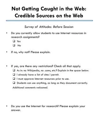 not getting caught in the web credible sources on the web