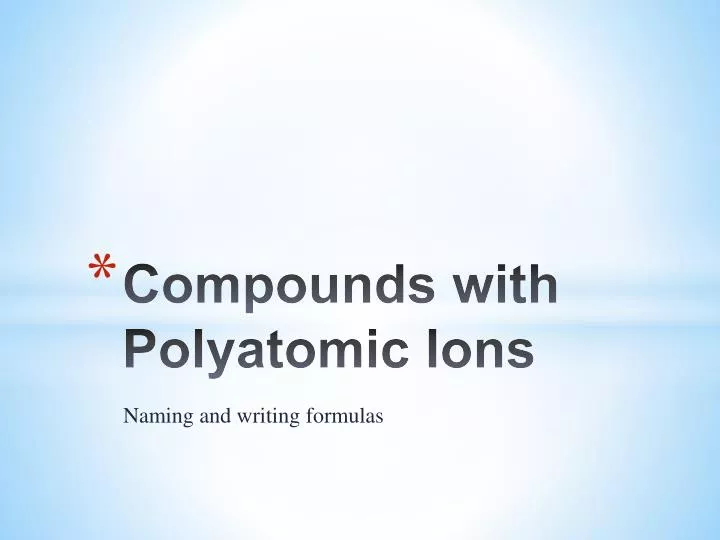 compounds with polyatomic ions