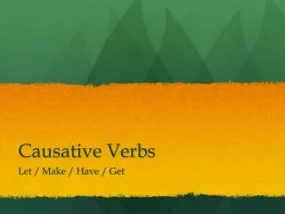 Causative Verbs