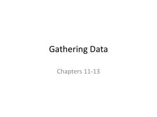 Gathering Data