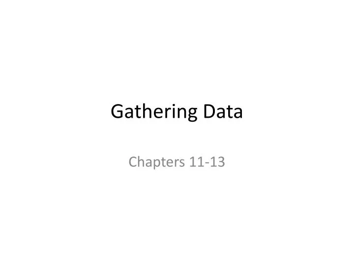 gathering data