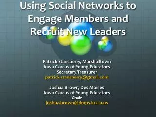 Using Social Networks to Engage Members and Recruit New Leaders