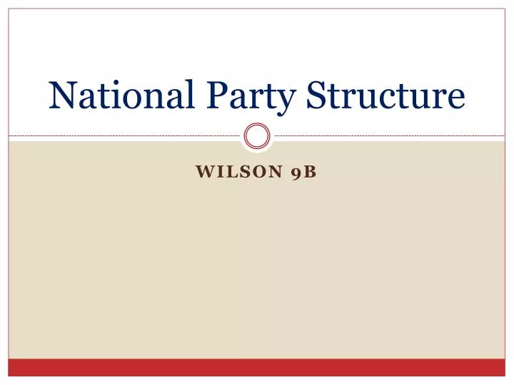 national party structure