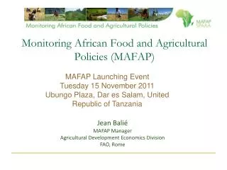 Monitoring African Food and Agricultural Policies (MAFAP)