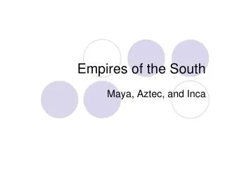 Empires of the South